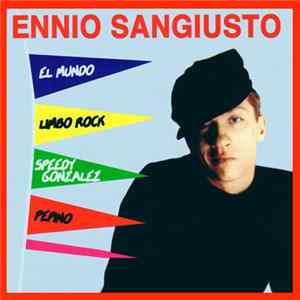 Ennio Sangiusto - Singles Collection FLAC album