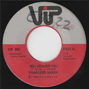Francoise Hardy - Moi Vouloir Toi FLAC album