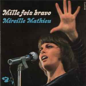 Mireille Mathieu - Mille Fois Bravo FLAC album