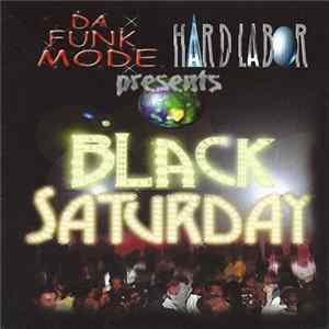 Da Funk Mode - Black Saturday FLAC album