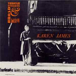 Karen James - Through Streets Broad And Narrow FLAC album