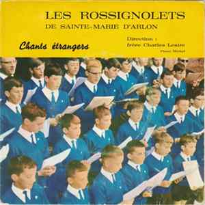 Les Rossignoltes De Sainte-Marie D'Arlon - Chants Étrangers FLAC album