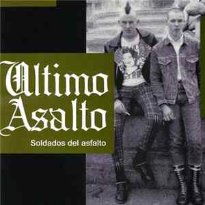 Ultimo Asalto - Soldados Del Asfalto FLAC album