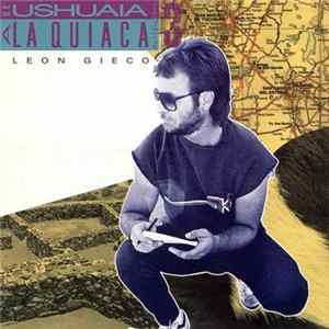 León Gieco - De Ushuaia A La Quiaca 3 FLAC album