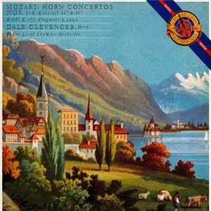 Dale Clevenger, Liszt Ferenc Chamber Orchestra - Mozart: Horn Concertos Nos. 1-4 FLAC album