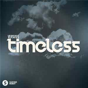 Versus 5 - Timeless FLAC album