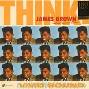 James Brown And His Famous Flames - Think! FLAC album
