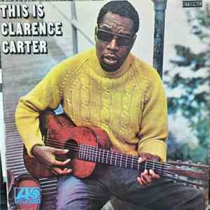Clarence Carter - This Is Clarence Carter FLAC album