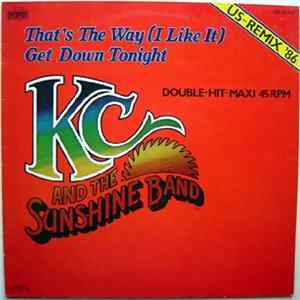 KC & The Sunshine Band - That's The Way (I Like It) / Get Down Tonight (US Remix '86) FLAC album