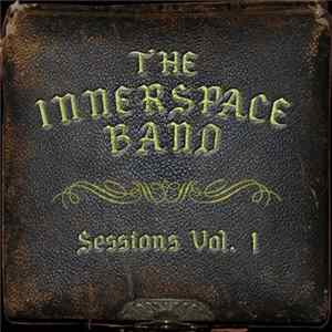 The Innerspace Band - Sessions Vol. 1 FLAC album