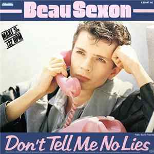 Beau Sexon - Don't Tell Me No Lies FLAC album