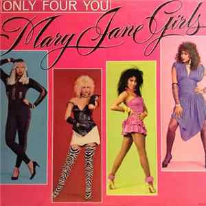 Mary Jane Girls - Only Four You FLAC album
