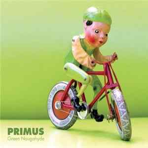 Primus - Green Naugahyde FLAC album