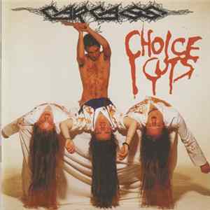 Carcass - Choice Cuts FLAC album