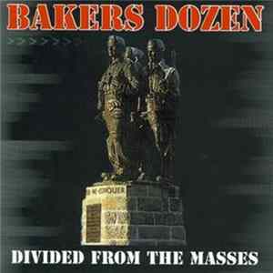 Bakers Dozen - Divided From The Masses FLAC album