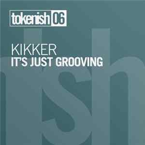 Kikker - It's Just Grooving FLAC album