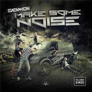 Endymion - Make Some Noise FLAC album