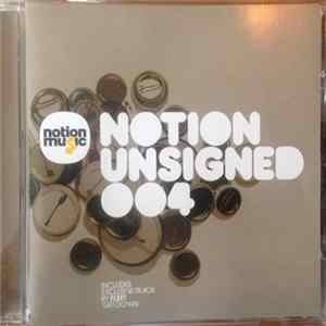 Various - Notion Unsigned 004 FLAC album