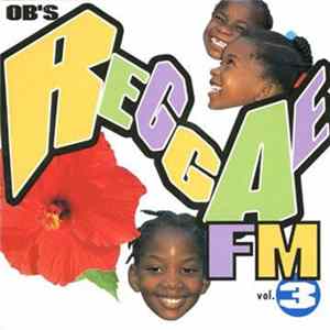 Various - Ob's Reggae Fm Vol.3 FLAC album
