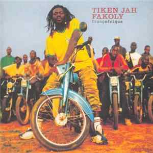 Tiken Jah Fakoly - Françafrique FLAC album