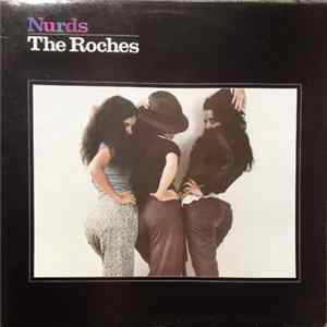 The Roches - Nurds FLAC album