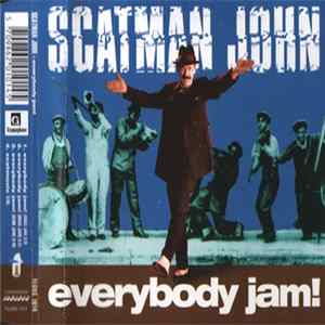 Scatman John - Everybody Jam! FLAC album