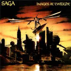 Saga - Images At Twilight FLAC album