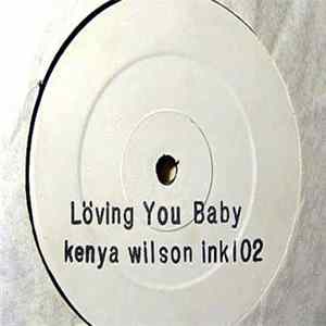 Kenya Wilson - Loving You Baby FLAC album