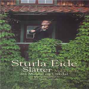 Sturla Eide - Slåtter Fra Meldal Og Orkdal Vol 2 Og 3 FLAC album