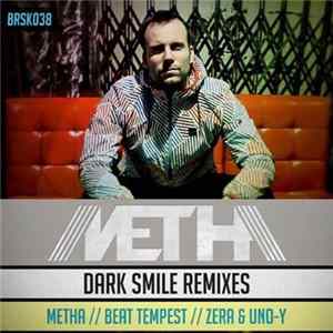 Metha - Dark Smile Remixes FLAC album