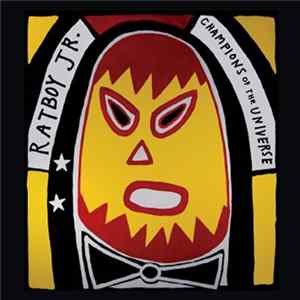 Ratboy Jr. - Champions Of The Universe FLAC album