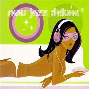 Various - New Jazz Deluxe 2 FLAC album