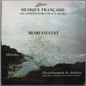 Henri Sauguet - Mélodies / Divertissement De Chambre FLAC album