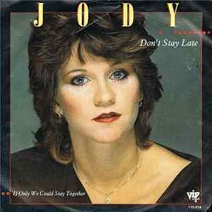 Jody - Don't Stay Late FLAC album