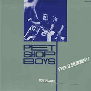 Pet Shop Boys - Now Playing FLAC album