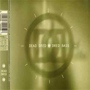 Dead Dred - Dred Bass FLAC album