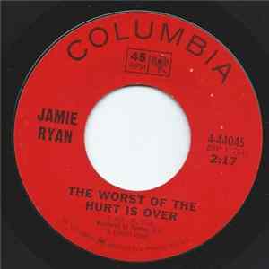 Jamie Ryan - The Worst Of The Hurt Is Over / 21 Inches Of Heaven FLAC album
