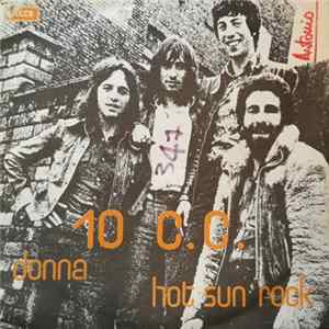 10 C.C. - Donna / Hot Sun Rock FLAC album