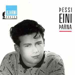 Bjarni Arason - Þessi Eini Þarna FLAC album