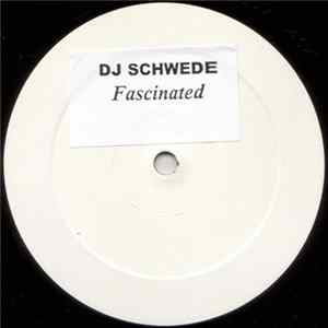 DJ Schwede - Fascinated FLAC album