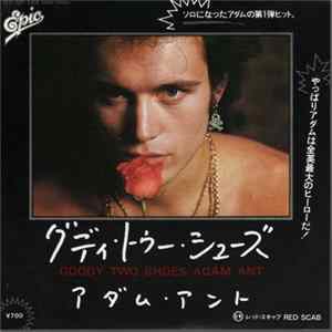 Adam Ant = アダム・アント - グディ・トゥー・シューズ = Goody Two Shoes FLAC album