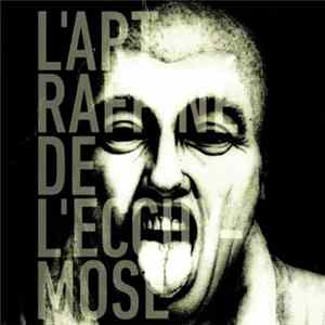 Lucio Bukowski - L'Art Raffiné De L'Ecchymose FLAC album