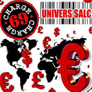 Charge 69 - Univers Sale + Bonus FLAC album