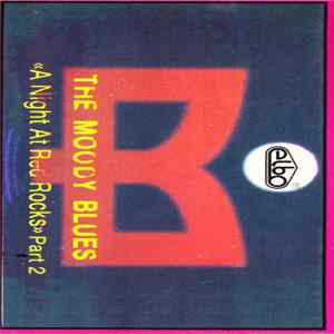 The Moody Blues - «A Night At Red Rocks» Part 2 FLAC album