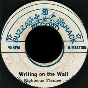 The Righteous Flames - Writing On The Wall FLAC album