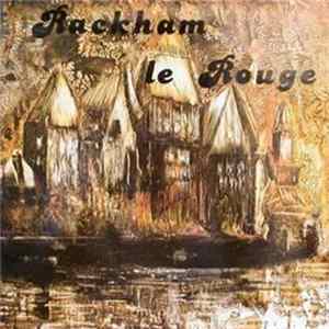 Rackham Le Rouge - Rackham Le Rouge FLAC album