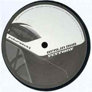 Berlin Dub Sessions - Future Dub 4 FLAC album