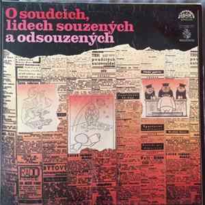 Various - O Soudcích, Lidech Souzených A Odsouzených FLAC album
