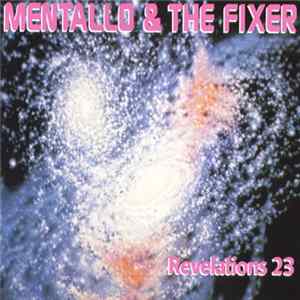 Mentallo & The Fixer - Revelations 23 FLAC album