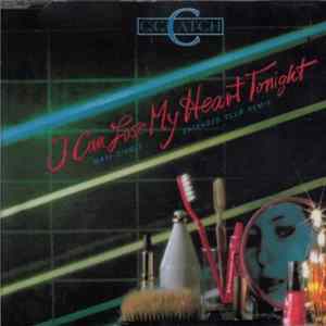 C.C. Catch - I Can Lose My Heart Tonight FLAC album